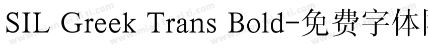 SIL Greek Trans Bold字体转换